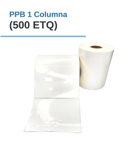 ROLLO DE ETIQUETAS ADHESIVAS PLASTIFICADAS PPB 4" X 3" X 500 ETQ. X 1COL, TUCO 1" (100mm X 75mm)